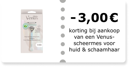 €3,00 korting bij aankoop van een Venus-scheermes voor huid & schaamhaar