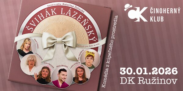 Vstupenka na divadelné predstavenie ŠVIHÁK LÁZEŇSKÝ