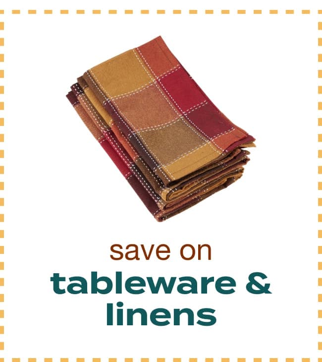 Save on Tableware and Linens