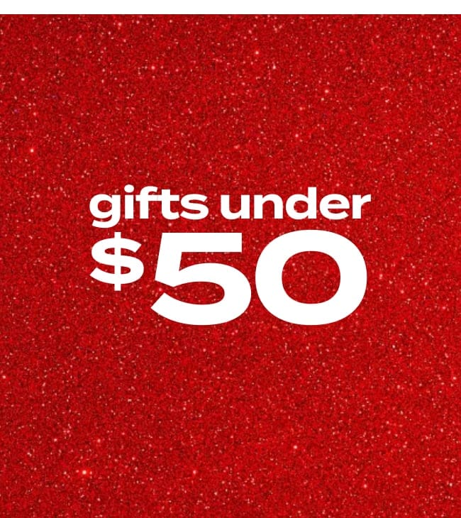 Gifts Under $50