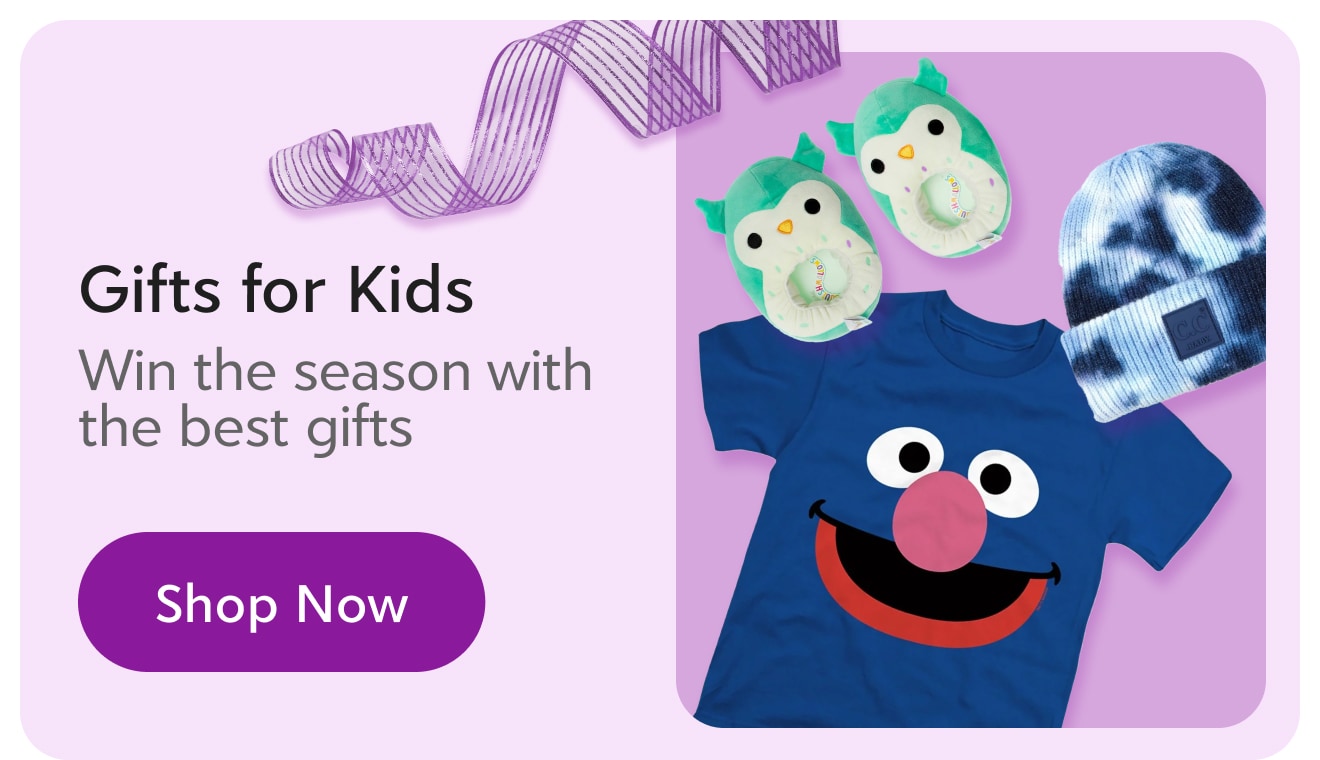 Gifts for Kids—Shop Now