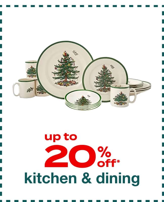 Up to 20% Off Kitchen & Dining