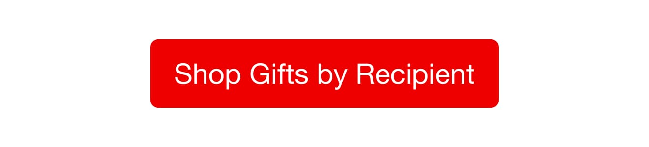 Shop GIfts for EVERYONE