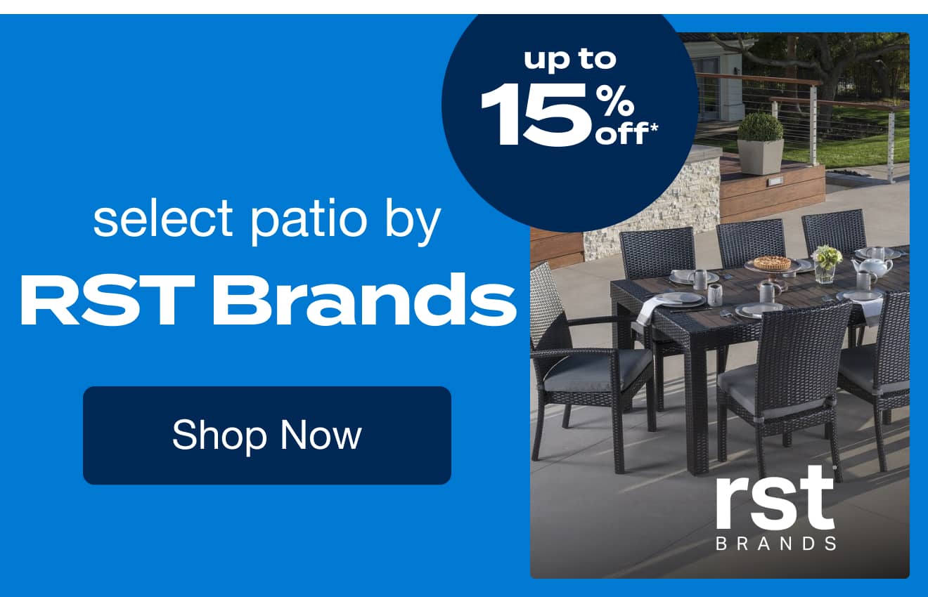 Up to 15% OFF Select Patio by RST Brands*