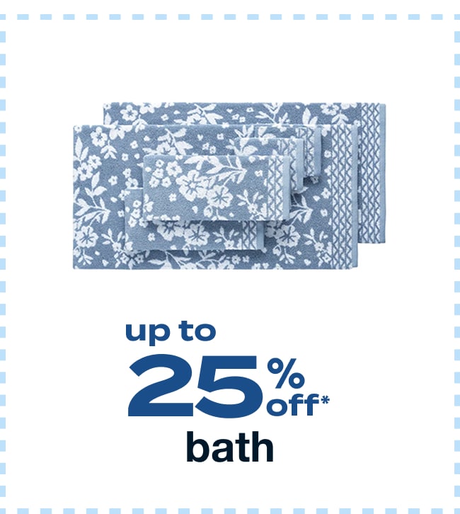 Up to 25% Off Bath