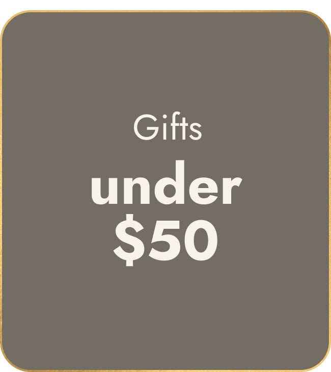 Gifts Under $50