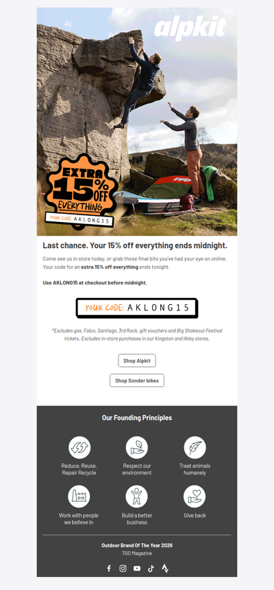 Last chance. Your 15% off everything ends midnight.