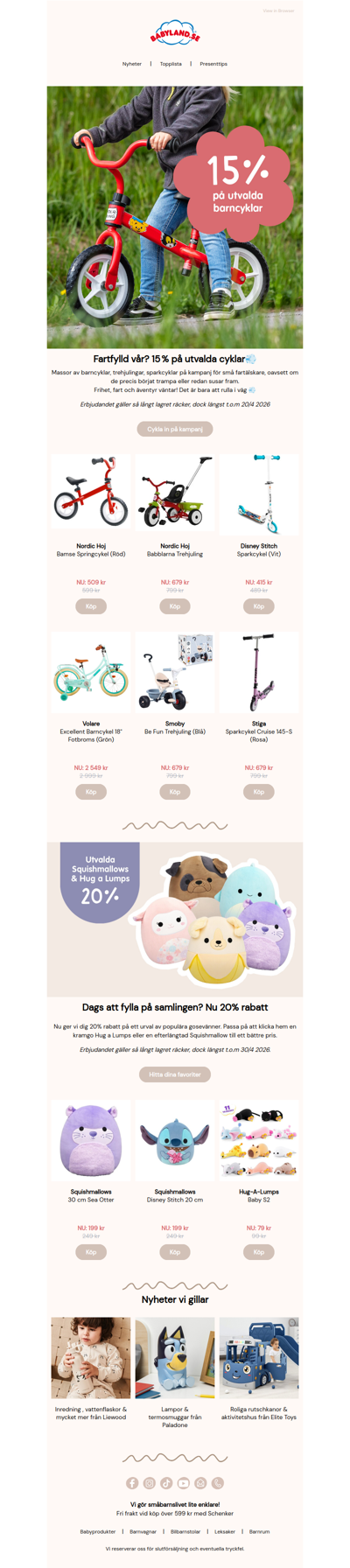 15% på utvalda cyklar & 20% på utvalda mjukisar 🚲🧸