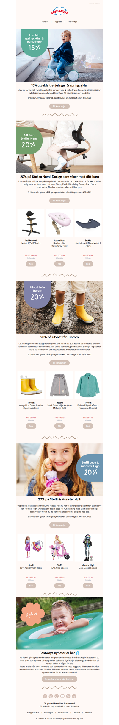 20% på Stokke Nomi | 15% utvalda cyklar för de minsta | 20% Steffi & Monster High