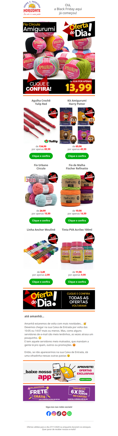 Fio Amigurumi por 13,99 + As melhores ofertas da Black de volta. Vem aproveitar a última chance!🧡