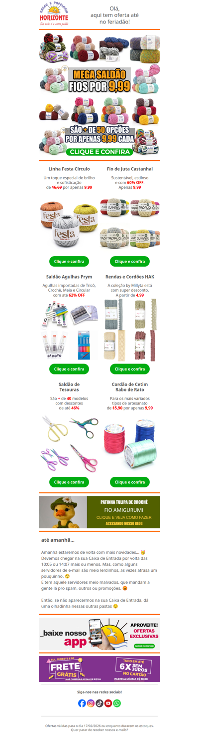 Lãs, Linhas, Agulhas, Rendas, Tesouras e Cordões com SUPER DESCONTOS. Um Carnaval de Ofertas. Vem aproveitar!🧡😘