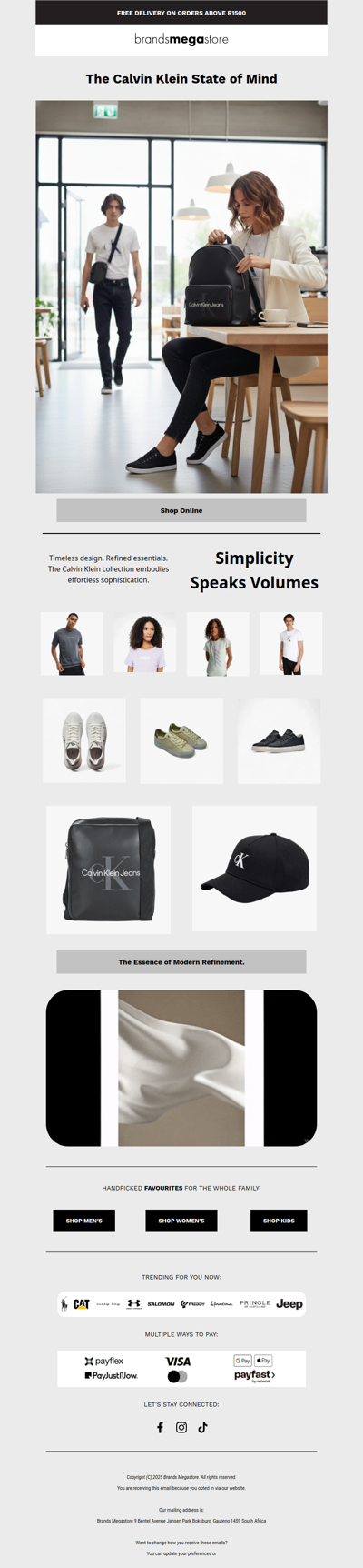 Effortless Style. Timeless Confidence - Calvin Klein at Brands Mega Store.