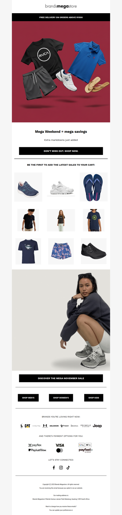 Prices drop storewide. Your size, your colour, your deal.