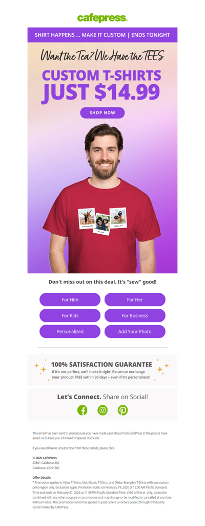 Last Day for $14.99 Custom T-Shirts!