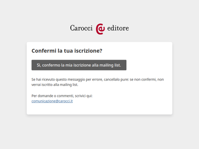 Newsletter Carocci: Confermi la tua iscrizione?