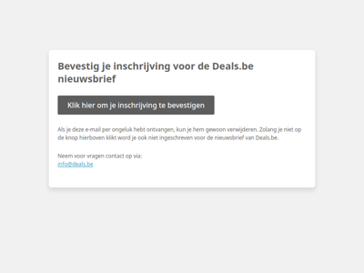 Bevestig je inschrijving voor de Deals.be nieuwsbrief