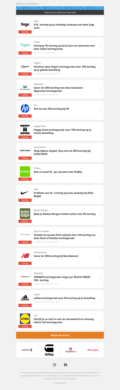 Sage €10,- | Tiqets -7% | Vogel's -15% | Myprotein -30% en meer