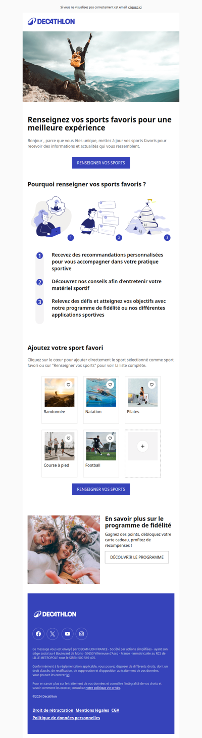 Personnalisez votre expérience chez Decathlon en renseignant vos sports favoris.