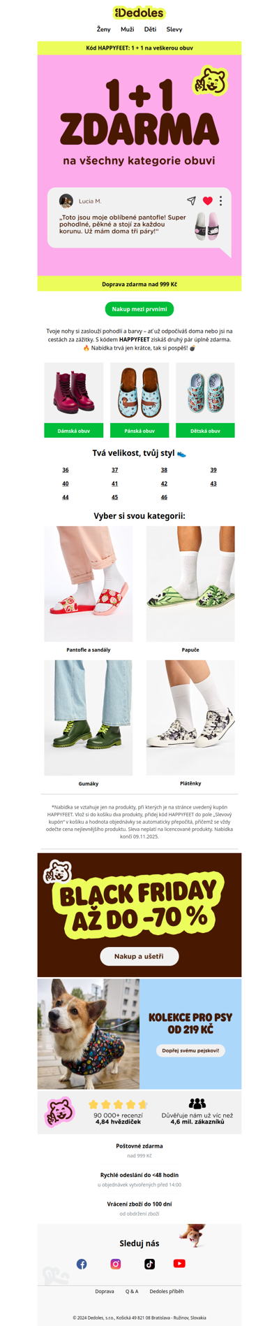 👣 Dvojnásobná radost pro tvoje nohy – 1 + 1 na veškerou obuv!