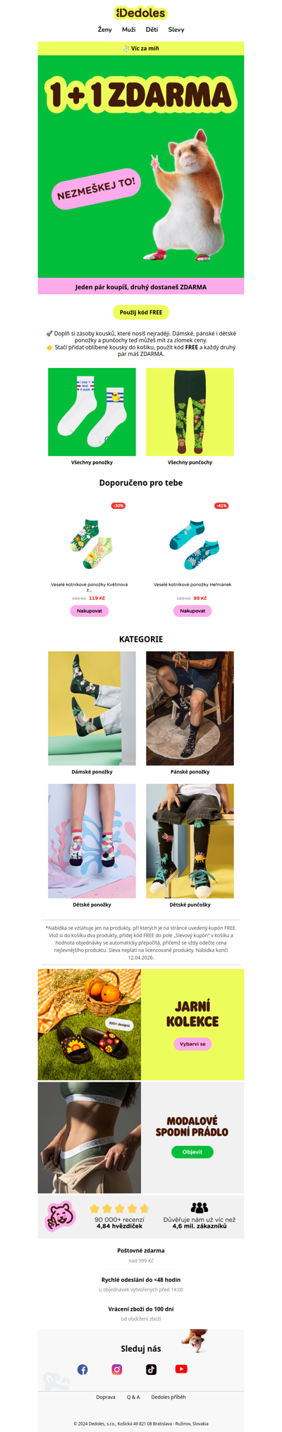 🔥 1 + 1 ZDARMA na všechny ponožky 🧦