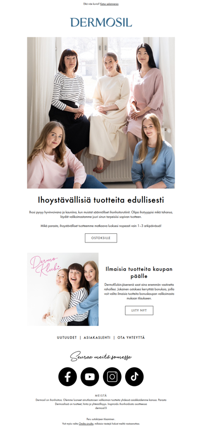 Muista pitää huolta ihostasi!