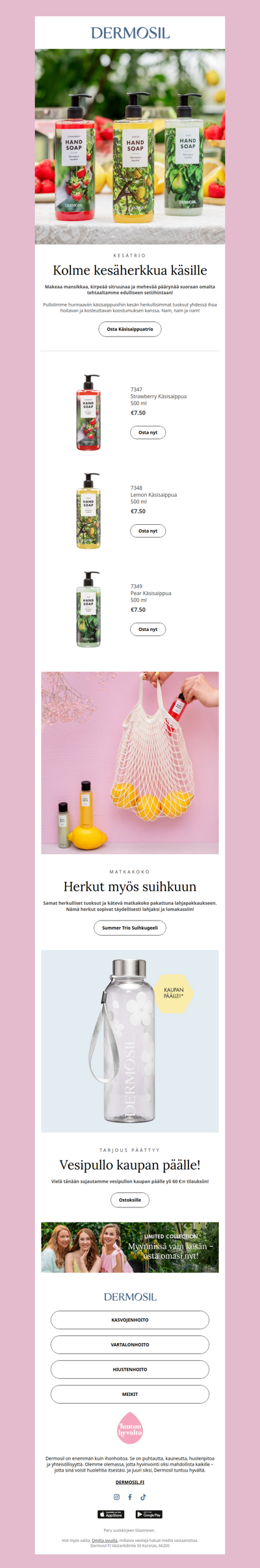 Kesätrio settihintaan