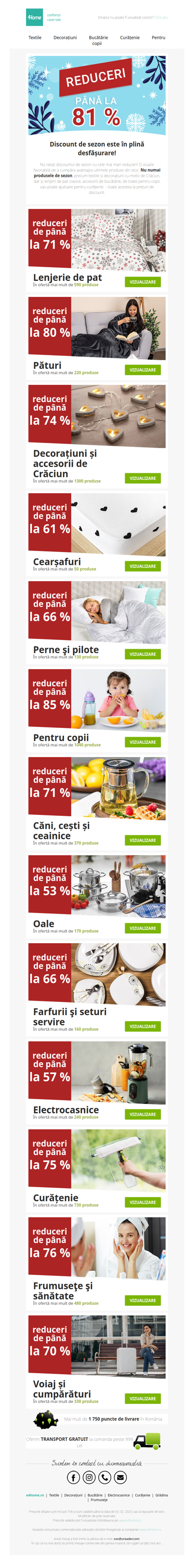 Reduceri de sezon: pături până la -80% • decorațiuni până la -74% • curățenie până la -75% • pentru copii până la -85% și multe altele!