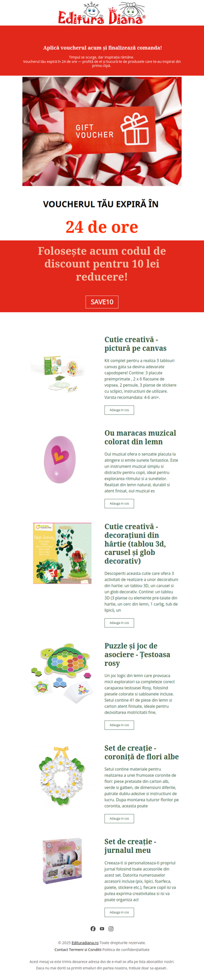 Timpul se scurge, bucură-te de produsele care te-au inspirat din prima clipă. Voucherul tău expiră în 24 de ore!