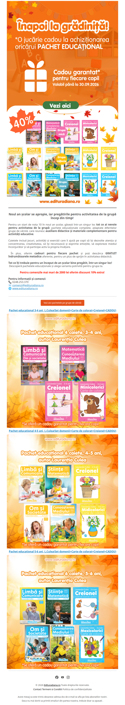 🎒 Tot ce ai nevoie pentru noul an școlar, într-un singur loc! Vezi PACHETELE EDUCAȚIONALE pentru grădiniță