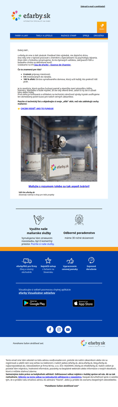 Už nemusíte maľovať. Vážne.