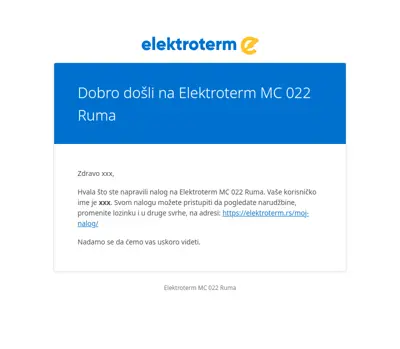 Vaš nalog na Elektroterm MC 022 Ruma je kreiran!