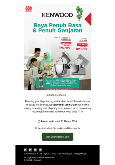 🌙 Raya Baking Made Easy! Purchase selected Kenwood items and enjoy savings of up to RM300 + receive a FREE 600ml Xtract Sport Attachment 🎁