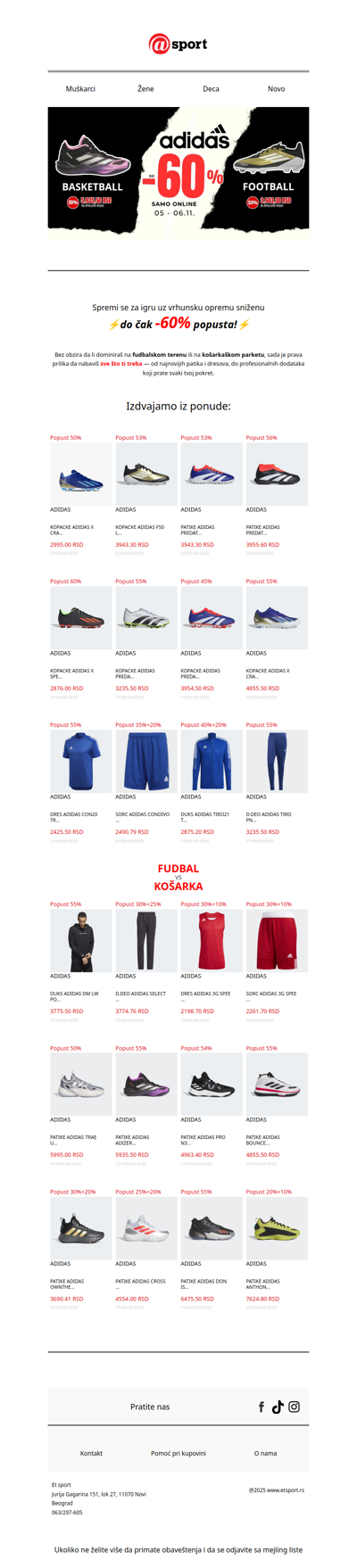 Do -60% POPUSTA na FUDBAL I KOŠARKU! ⚡