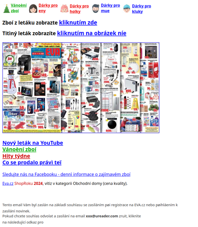 36 frantikù (6 vùní) 30 Kè, kapsle Jar Platinum 28 ks 119 Kè, vonný olej vánoèní 33 Kè, èistiè praèky Lanza 45 Kè, vánoèní samolepky na balení dárkù 500 ks 45 Kè, masivní nerez pøíbory Damaster 24 ks 349 Kè, odmolkovaè Professor 79 Kè atd.