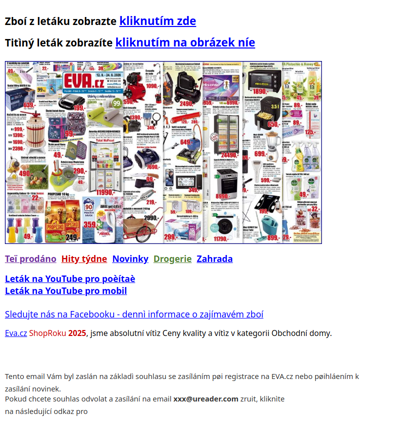 30 utìrek (mikrovlákno) na roli 99 Kè, gely Ariel 90 dávek 359 Kè, Mopio se 2 náhradami 290 Kè, práky Ariel 100 dávek 439 Kè, sbìraè oøechù 490 Kè, nové kapesníèky Deluxo 10x10 za 22 Kè, èesáèky na ovoce atd.