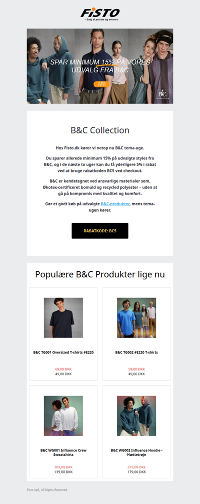 B&C Collections – Ansvarligt tøj med min.15% ekstra lige nu