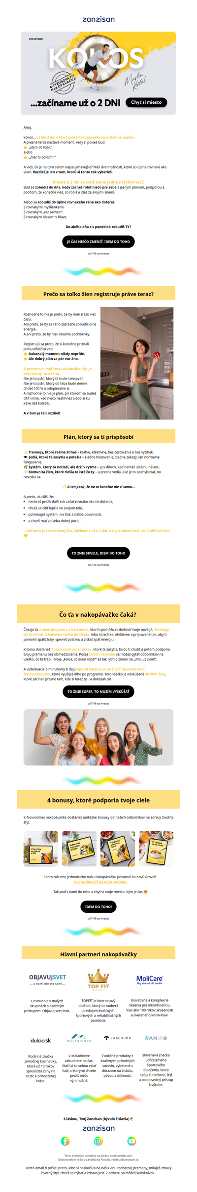 Kokos… začíname už o 2 dni ⏰Je čas zahodiť pochybnosti rovnako, ako 40 000+ tisíc ľudí pred tebou, čas sa kráti!
