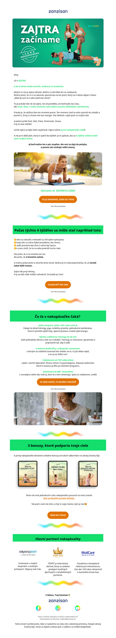 RE: Tento mail je pre ženy, ktoré chcú začať zajtra. Jedno malé rozhodnutie dnes. Veľký rozdiel o 4 týždne!