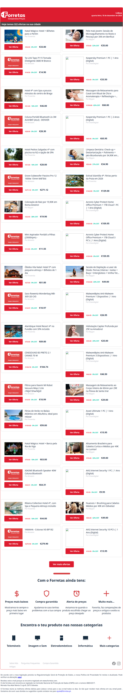 33€ por Natal Mágico: Hotel + Bilhetes para o Perlim | 14€ por Tp-Link Tapo P115 Tomada Inteligente 3680 W Branco | 46€ por Hotel 4* com Spa a poucos minutos do centro de Braga