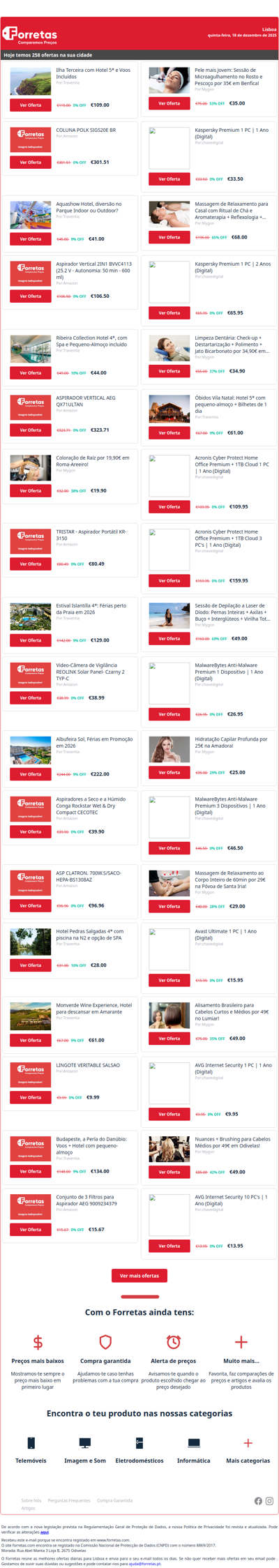 109€ por Ilha Terceira com Hotel 5* e Voos Incluídos | 301€ por COLUNA POLK SIGS20E BR | 41€ por Aquashow Hotel, diversão no Parque Indoor ou Outdoor?