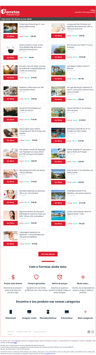 40€ por Cristal Vieira Praia & Spa 4*, com acesso Waterlounge | Câmera Externa Cruiser 2C Ipc-S7Cp-5M0We 5Mp Microfone | 19€ por Encontra o teu Par Ideal: Consulta de Análise de Compatibilidade