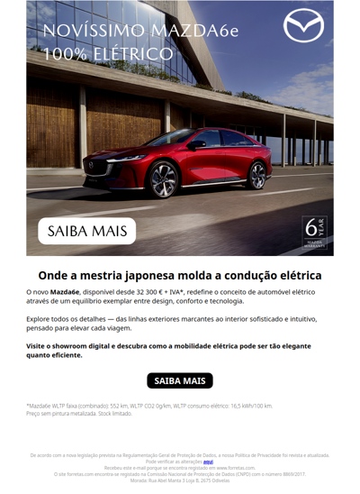 Novo Mazda6e desde 32 300 € + IVA*. Descubra o futuro da mobilidade elétrica.
