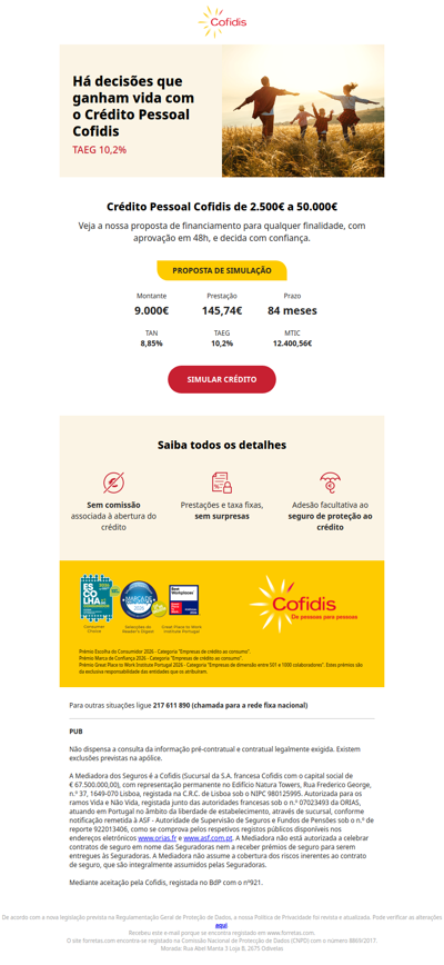 Crédito Pessoal Cofidis: 9.000€ por 145,74€/mês. Simule já em cofidis.pt.