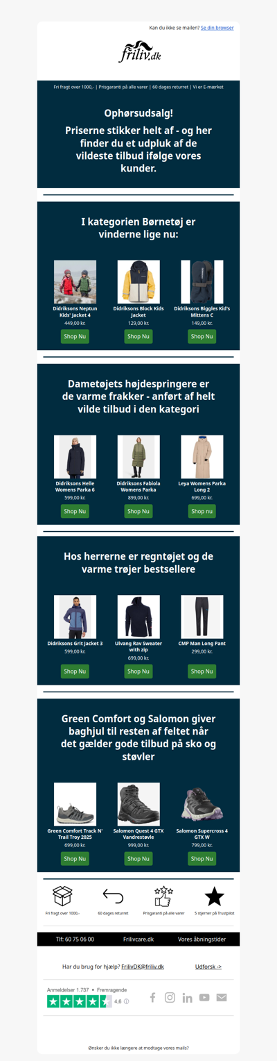 Ophørsudsalg - de vildeste tilbud ifølge vores kunder