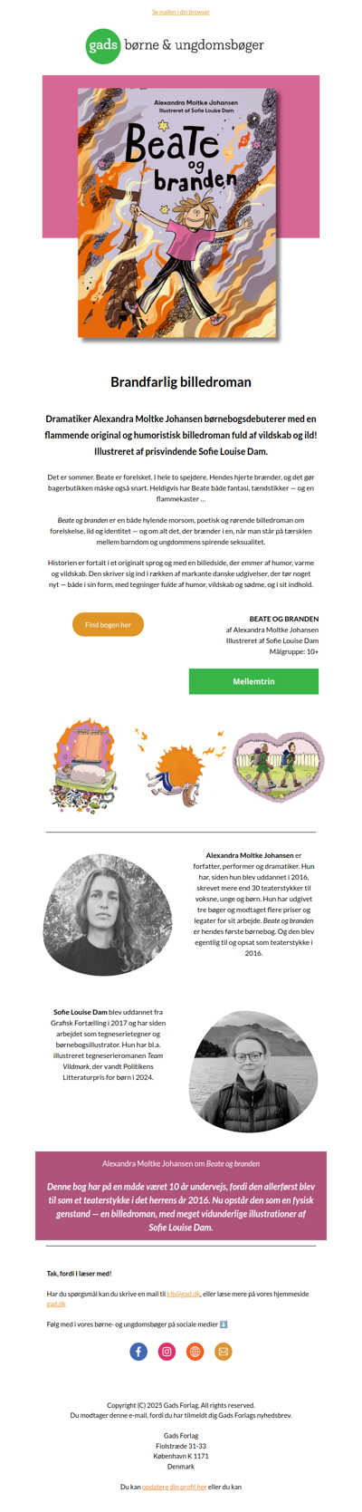 Flammende original og fuld af humor, vildskab og ild!