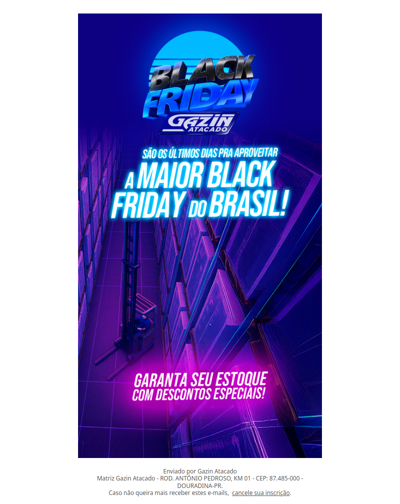 Últimos dias pra aproveitar a Black Friday do Gazin Atacado!