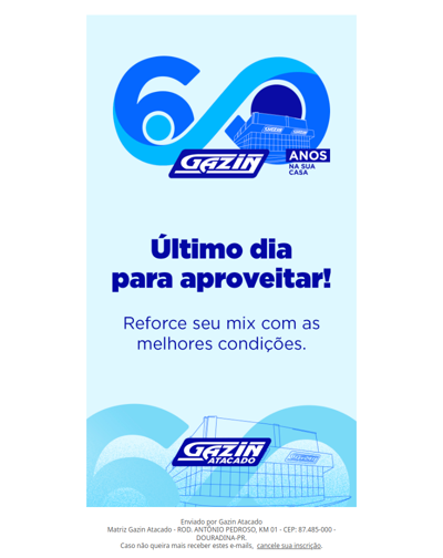 Último dia para aproveitar!