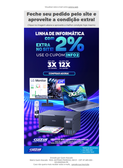 Linha de informática com condição extra no site
