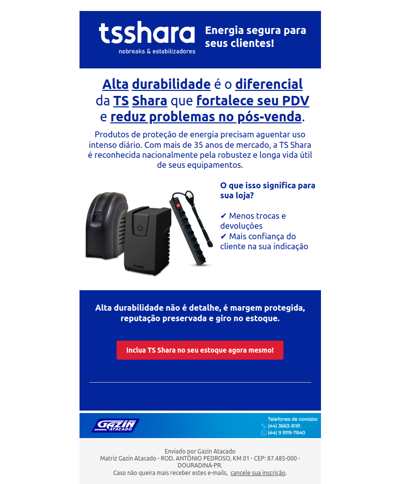 Alta durabilidade que vende mais