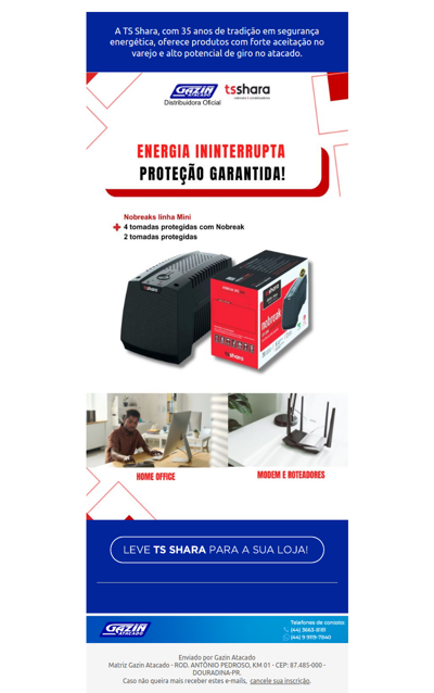 Energia ininterrupta que vende mais